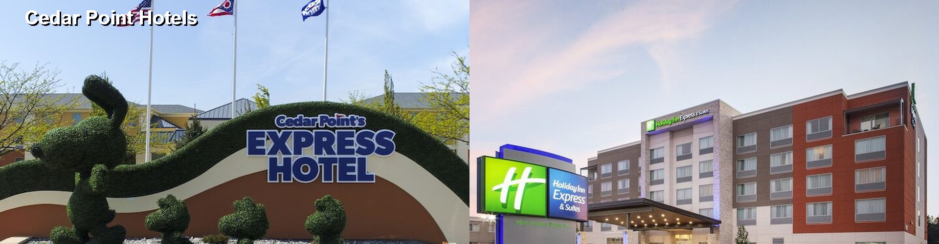 3 Best Hotels near Cedar Point