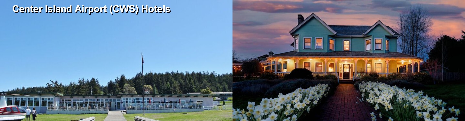 5 Best Hotels near Center Island Airport (CWS)