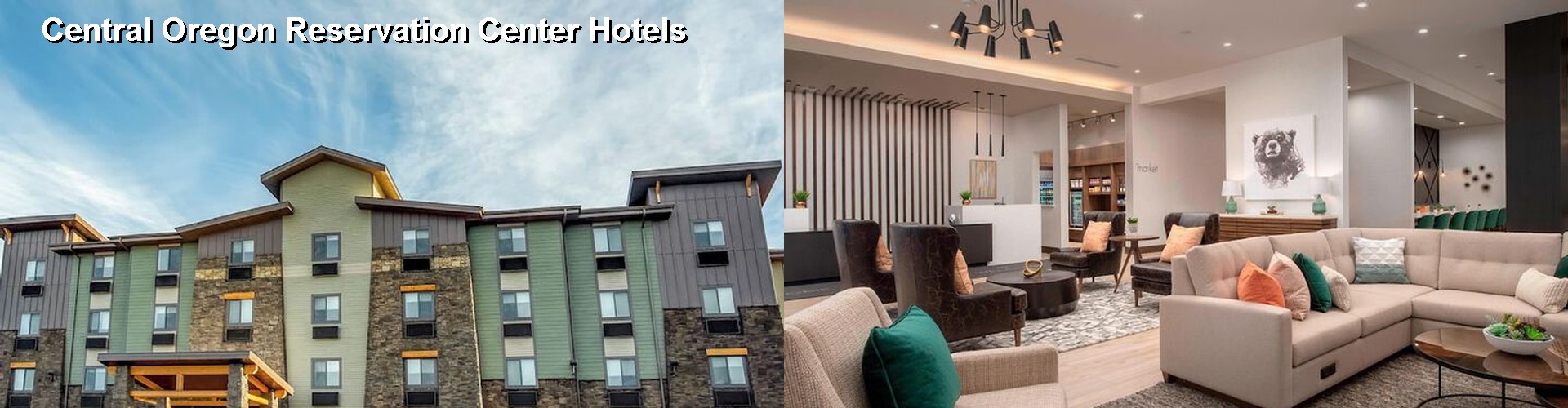 5 Best Hotels near Central Oregon Reservation Center