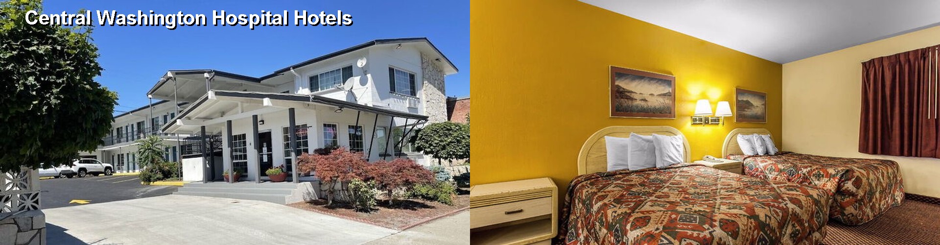 5 Best Hotels near Central Washington Hospital