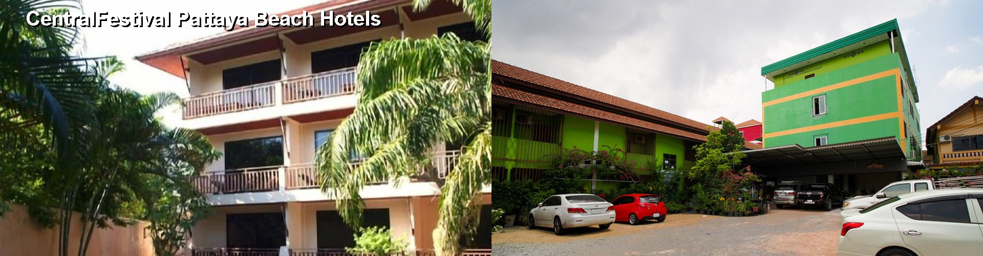 3 Best Hotels near CentralFestival Pattaya Beach