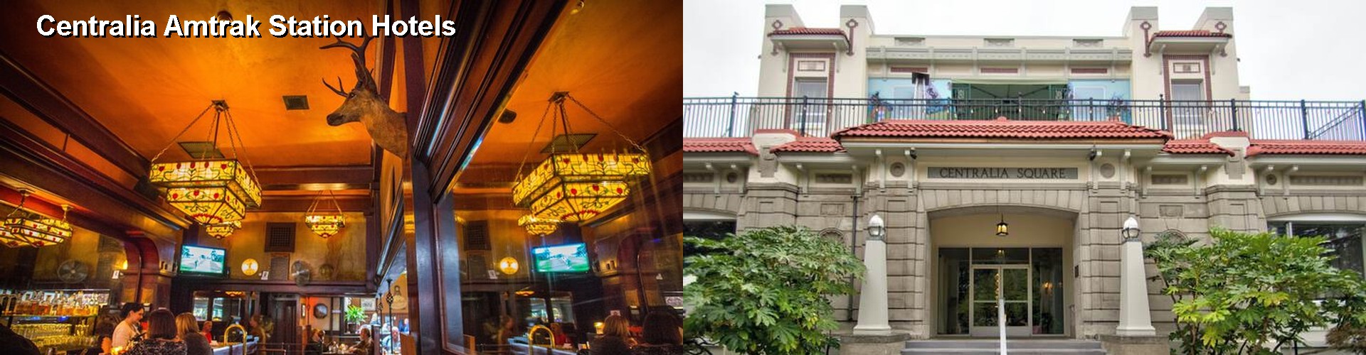 2 Best Hotels near Centralia Amtrak Station