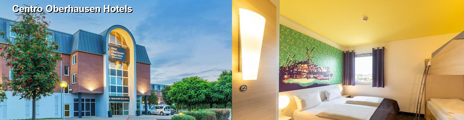 5 Best Hotels near Centro Oberhausen