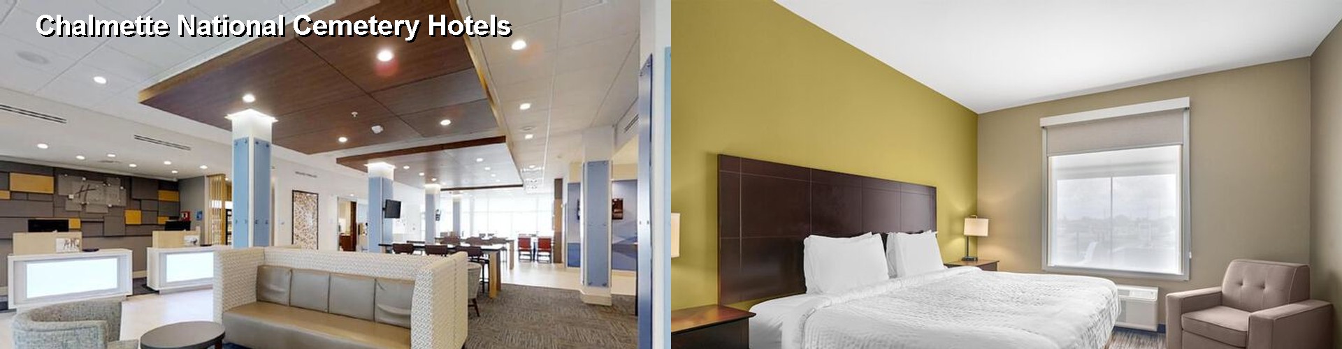 5 Best Hotels near Chalmette National Cemetery