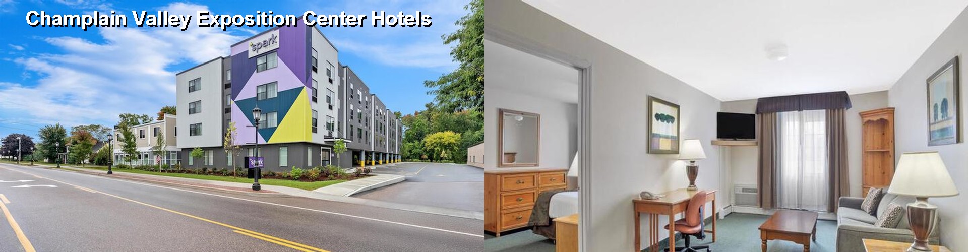 4 Best Hotels near Champlain Valley Exposition Center