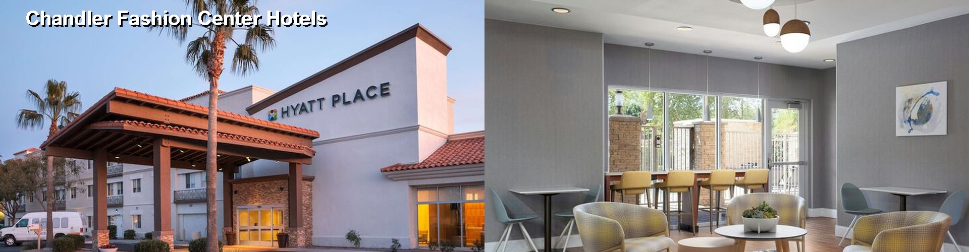 5 Best Hotels near Chandler Fashion Center