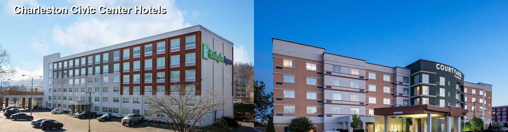 5 Best Hotels near Charleston Civic Center