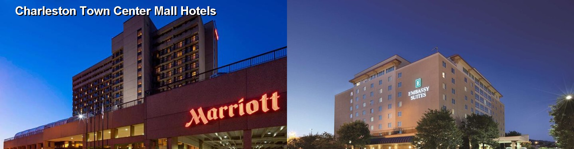 5 Best Hotels near Charleston Town Center Mall