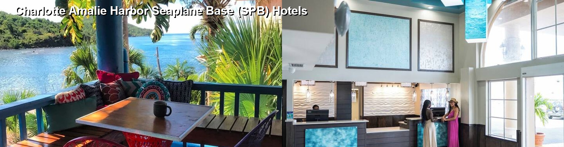 4 Best Hotels near Charlotte Amalie Harbor Seaplane Base (SPB)