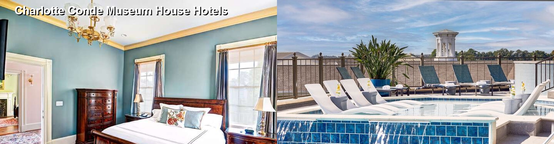5 Best Hotels near Charlotte Conde Museum House