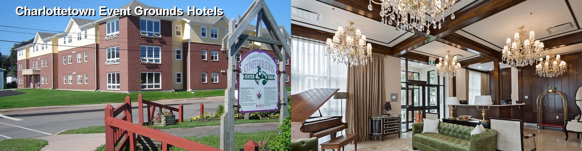5 Best Hotels near Charlottetown Event Grounds