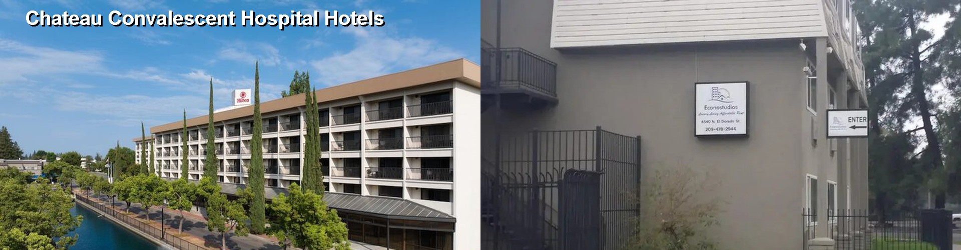 5 Best Hotels near Chateau Convalescent Hospital