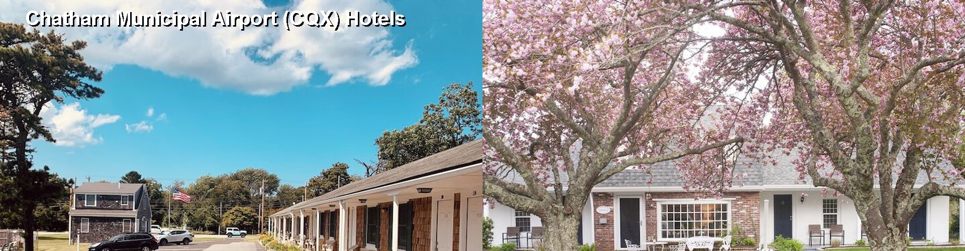 5 Best Hotels near Chatham Municipal Airport (CQX)