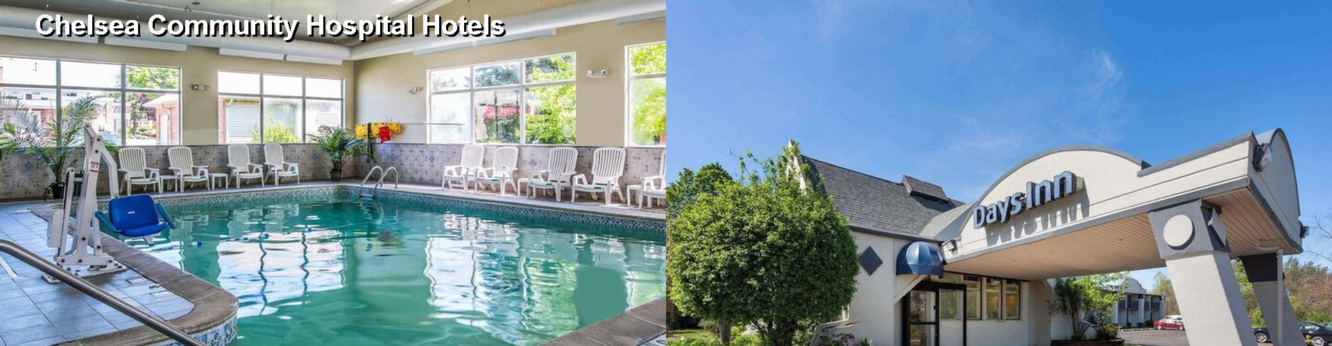 5 Best Hotels near Chelsea Community Hospital