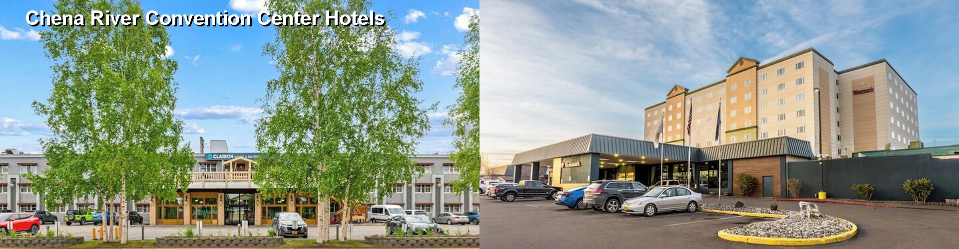 5 Best Hotels near Chena River Convention Center