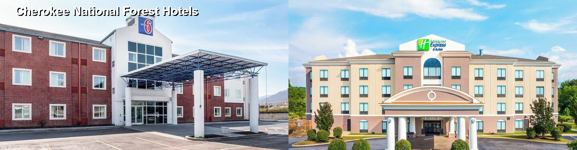5 Best Hotels near Cherokee National Forest