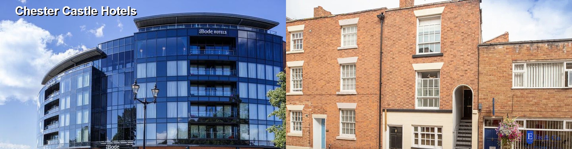 4 Best Hotels near Chester Castle