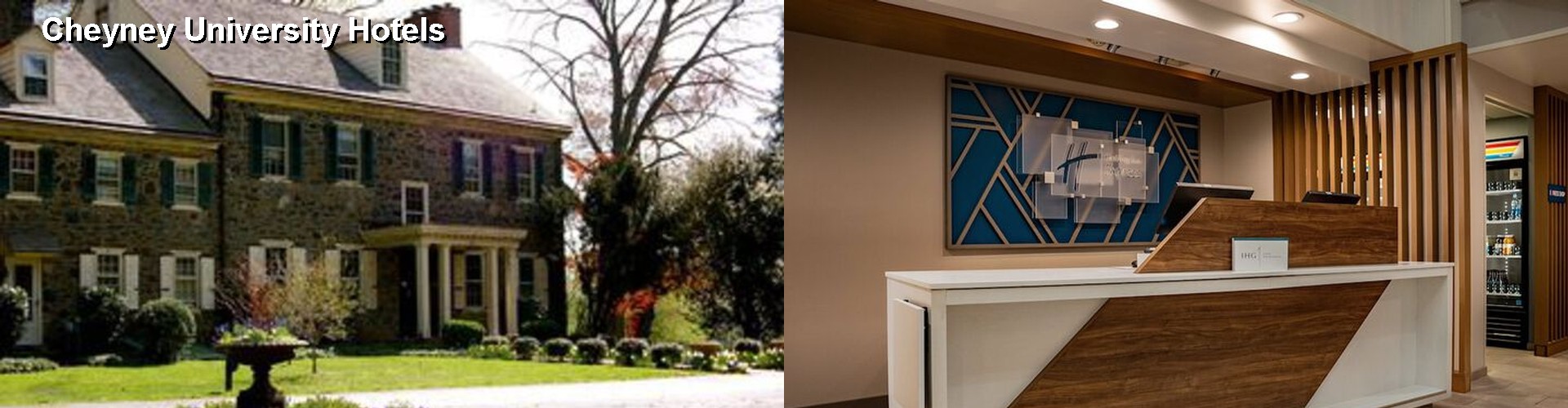 5 Best Hotels near Cheyney University