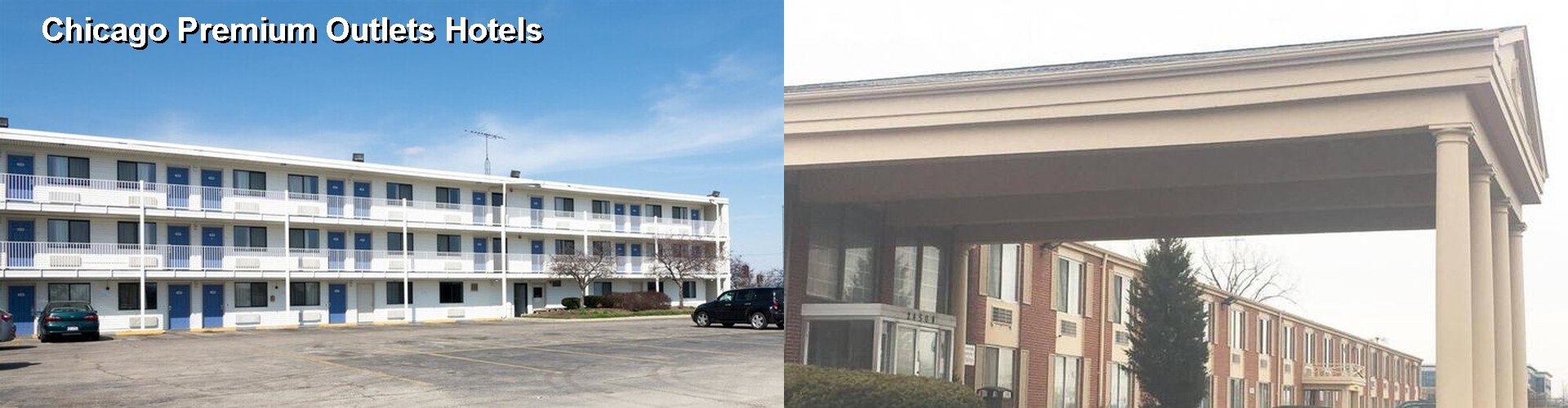 2 Best Hotels near Chicago Premium Outlets