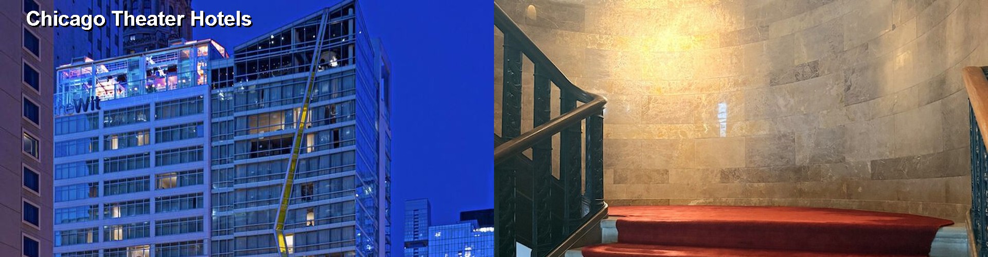5 Best Hotels near Chicago Theater