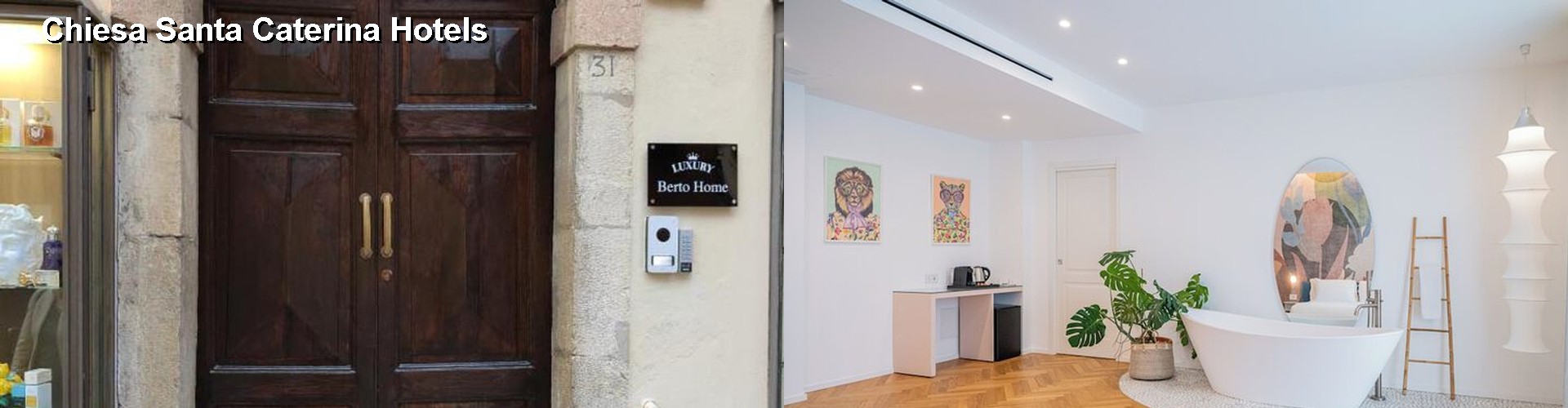 4 Best Hotels near Chiesa Santa Caterina