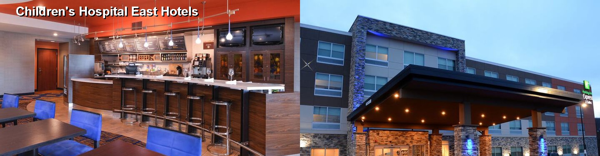 5 Best Hotels near Children's Hospital East
