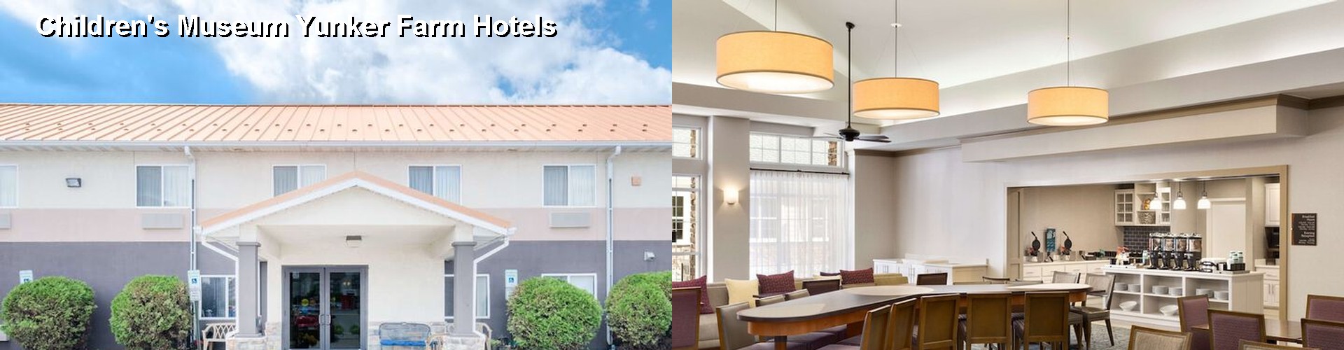 5 Best Hotels near Children's Museum Yunker Farm