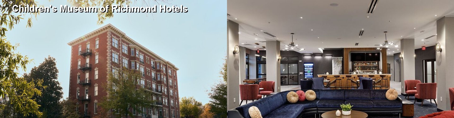 5 Best Hotels near Children's Museum of Richmond