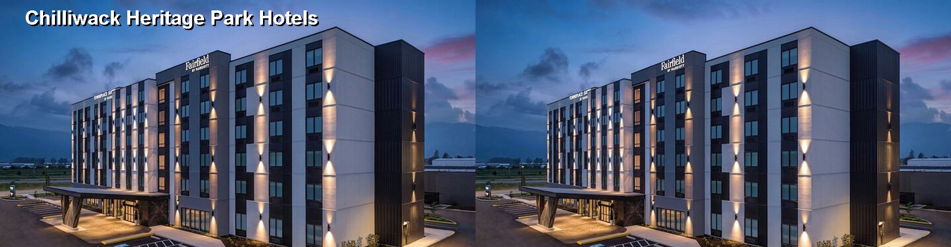 5 Best Hotels near Chilliwack Heritage Park
