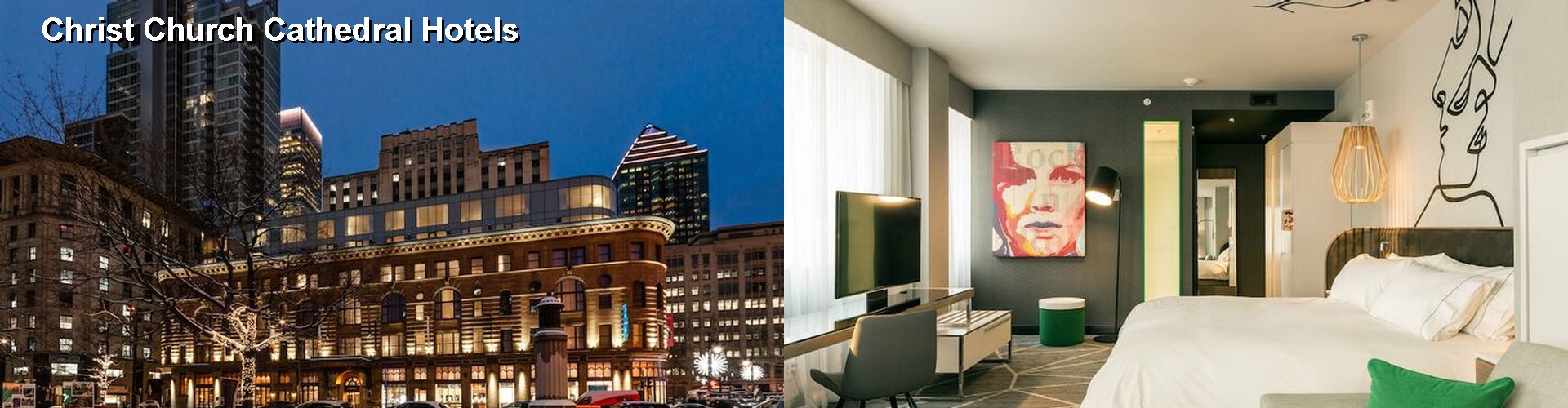 5 Best Hotels near Christ Church Cathedral