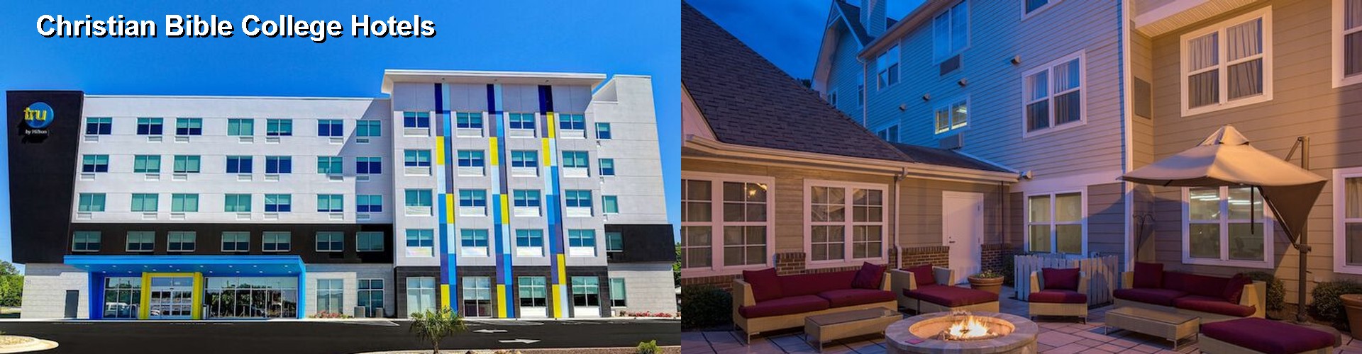 5 Best Hotels near Christian Bible College