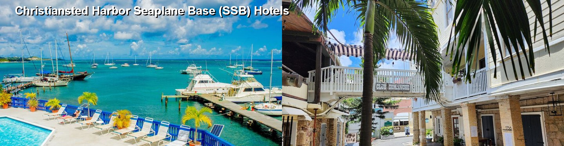 5 Best Hotels near Christiansted Harbor Seaplane Base (SSB)