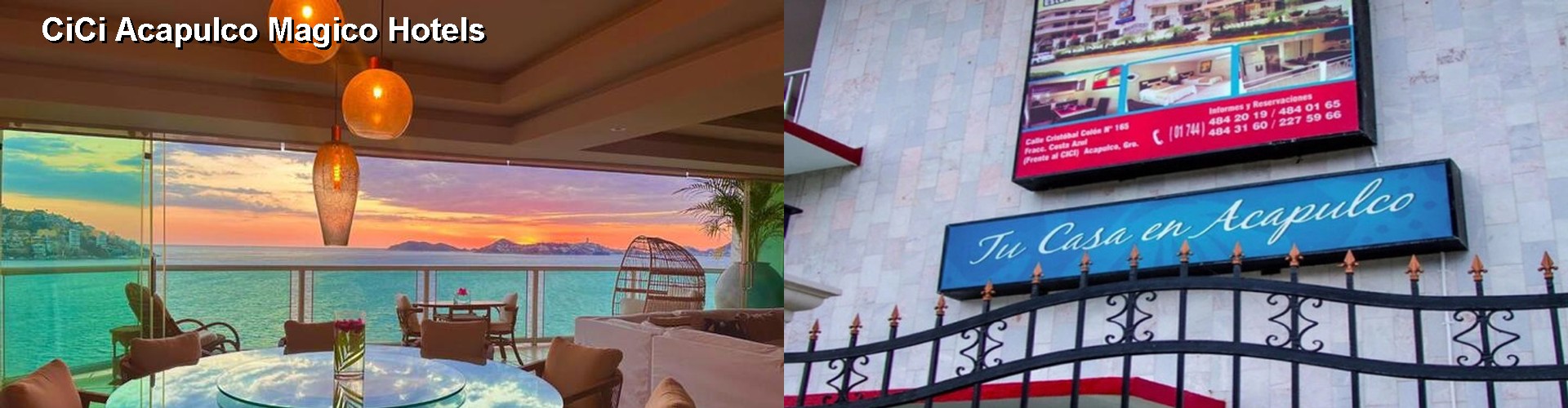 5 Best Hotels near CiCi Acapulco Magico