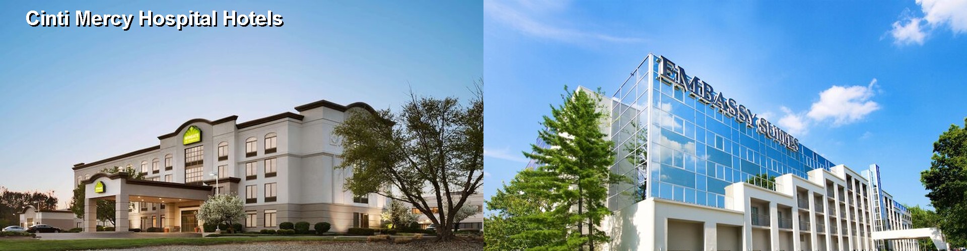 5 Best Hotels near Cinti Mercy Hospital