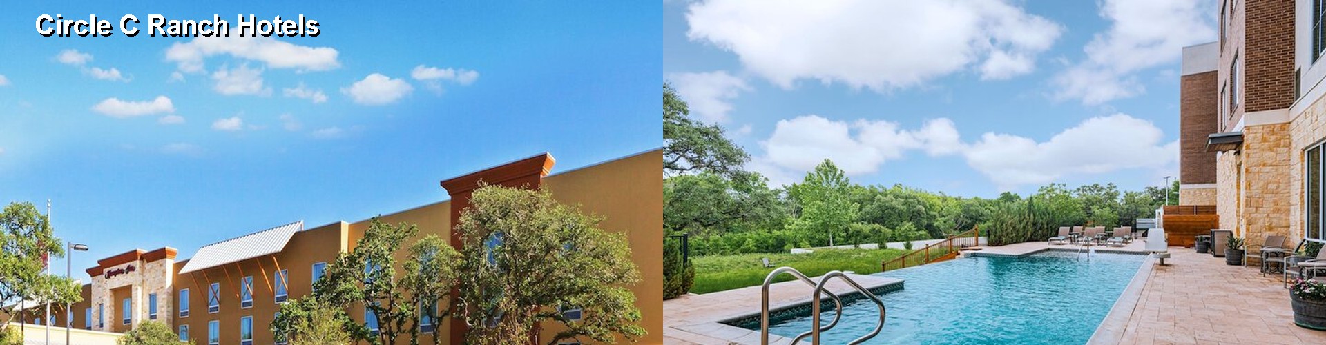 5 Best Hotels near Circle C Ranch