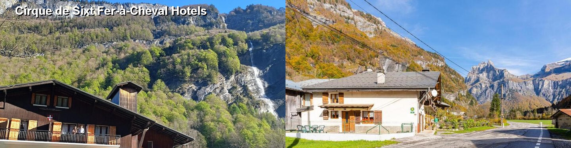 3 Best Hotels near Cirque de Sixt Fer-à-Cheval