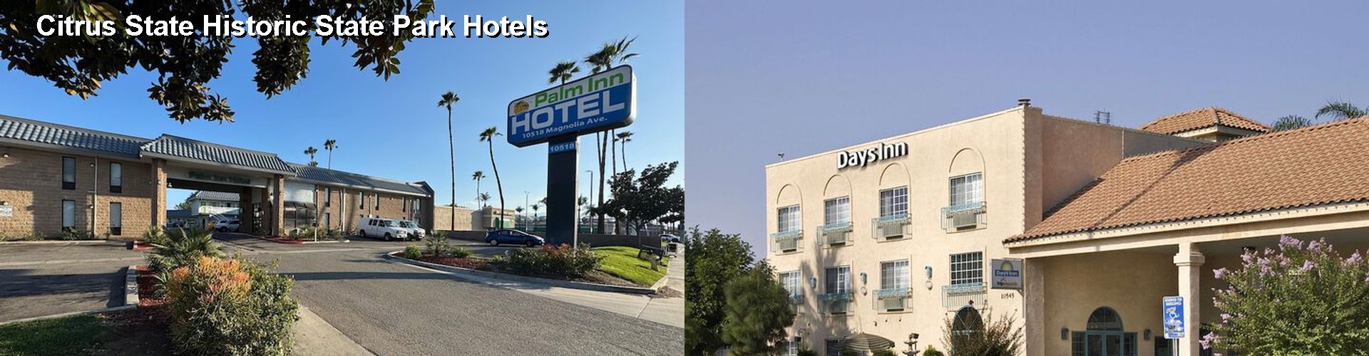 5 Best Hotels near Citrus State Historic State Park