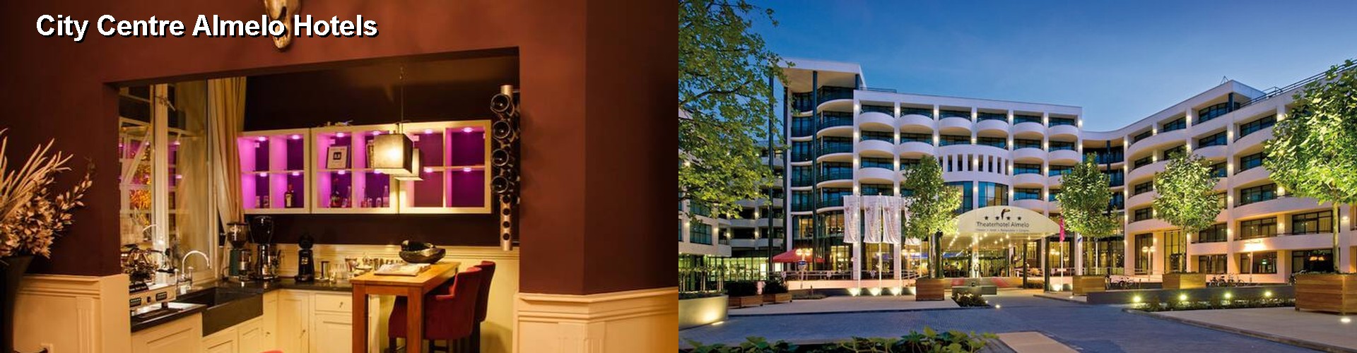 4 Best Hotels near City Centre Almelo
