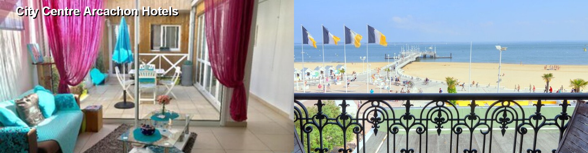5 Best Hotels near City Centre Arcachon