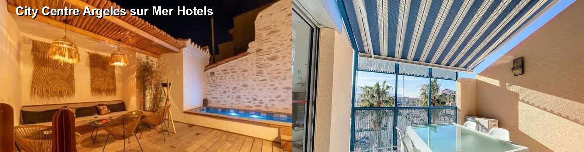 5 Best Hotels near City Centre Argeles sur Mer