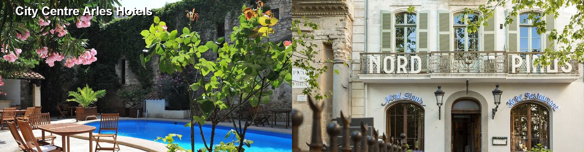 5 Best Hotels near City Centre Arles
