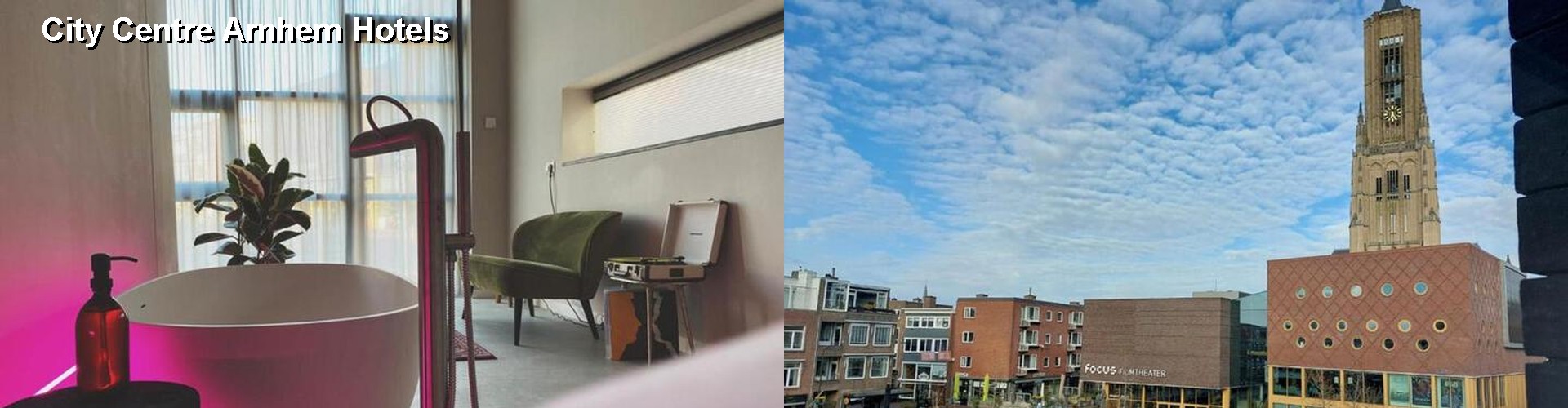 5 Best Hotels near City Centre Arnhem