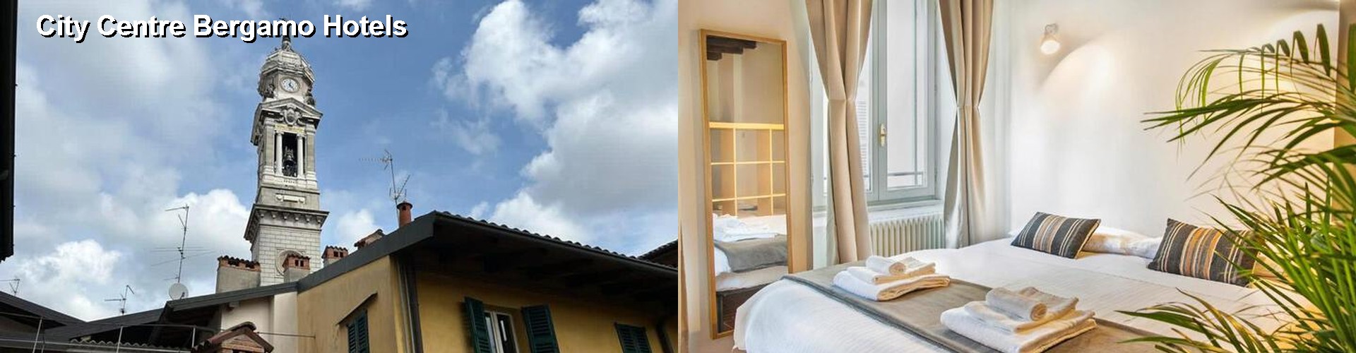 1 Best Hotels near City Centre Bergamo