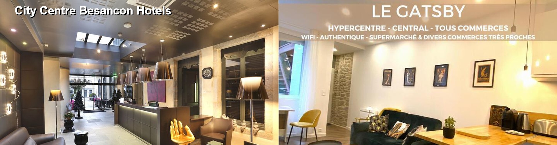 4 Best Hotels near City Centre Besancon