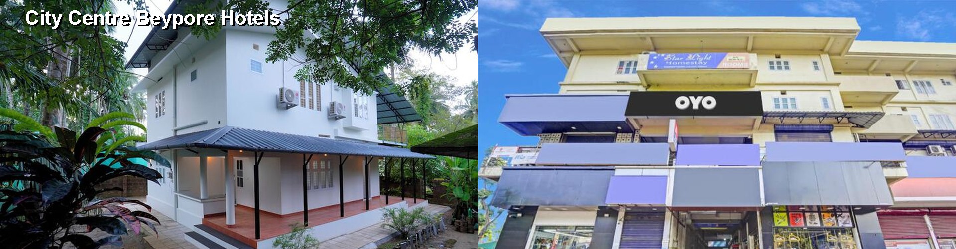 2 Best Hotels near City Centre Beypore
