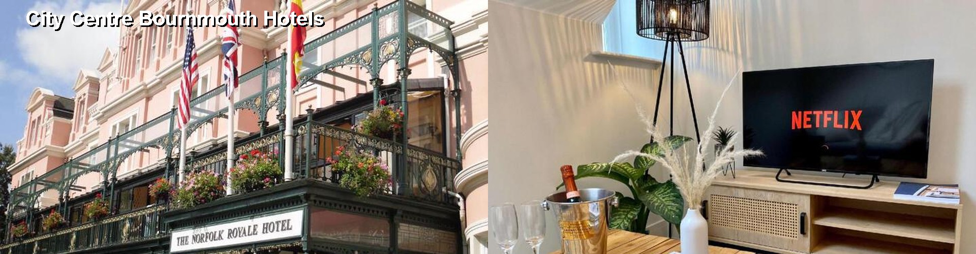2 Best Hotels near City Centre Bournmouth