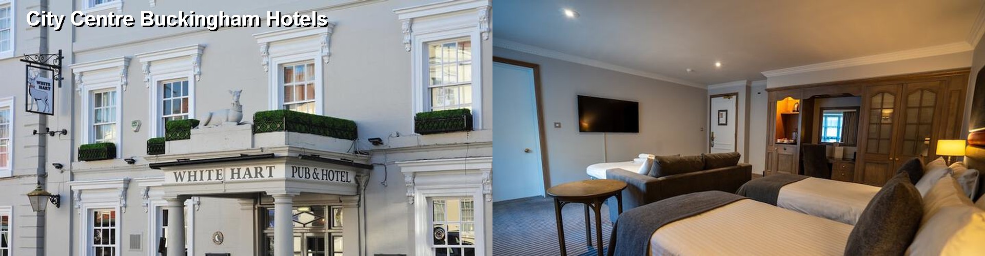 4 Best Hotels near City Centre Buckingham