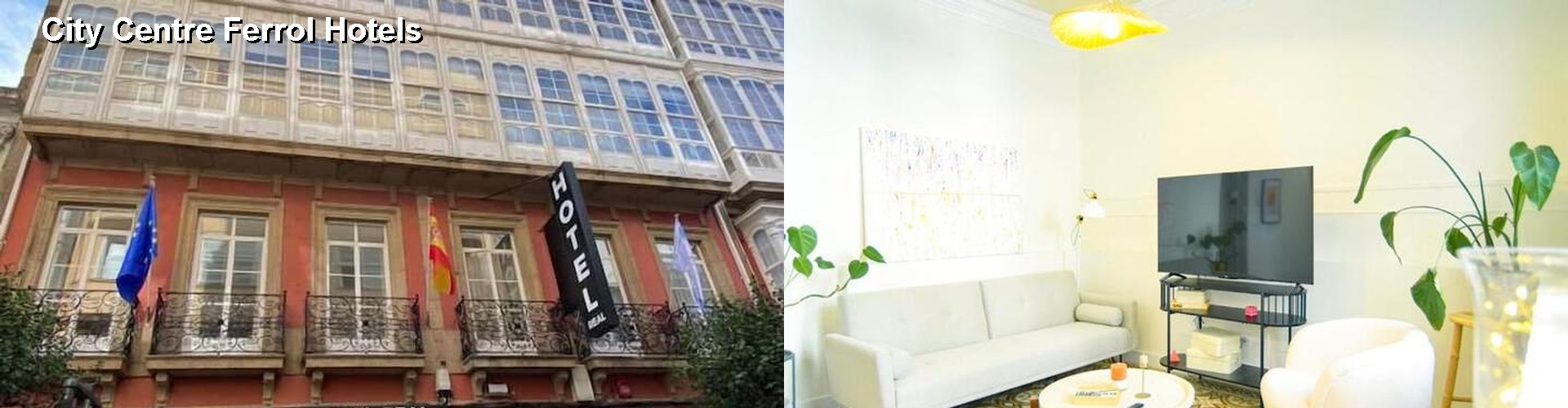 5 Best Hotels near City Centre Ferrol