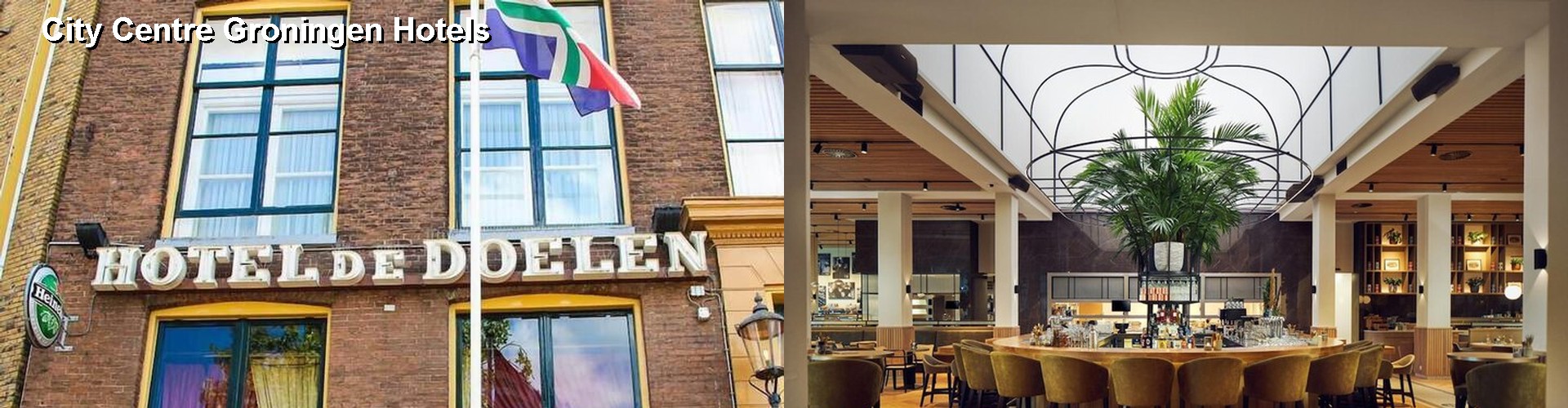 5 Best Hotels near City Centre Groningen
