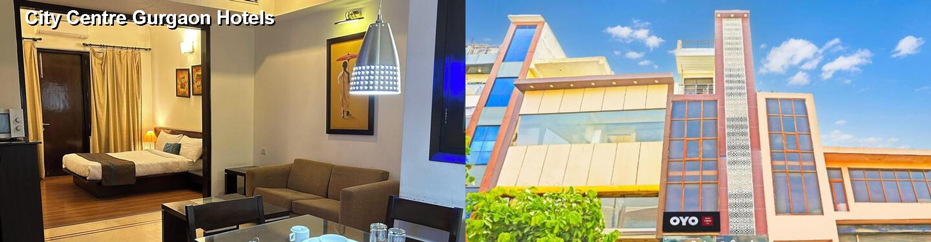 3 Best Hotels near City Centre Gurgaon
